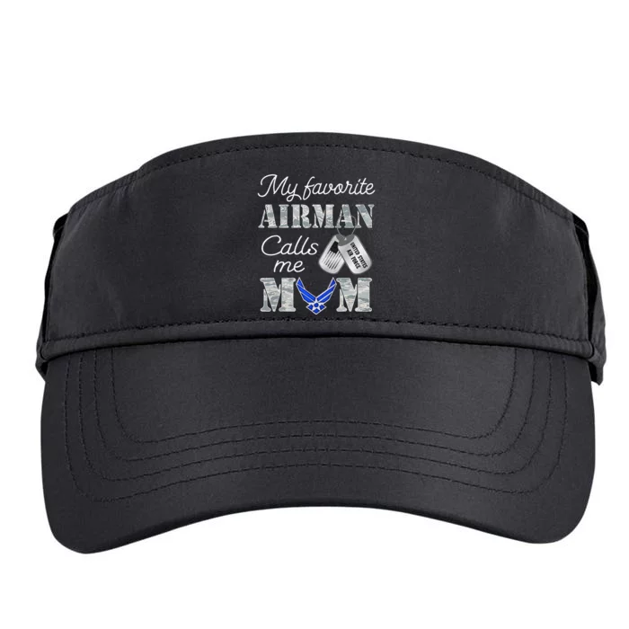 My Favorite Airman Calls Me Mom Air Force Mom Adult Drive Performance Visor