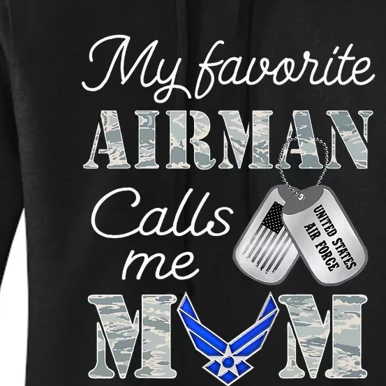 My Favorite Airman Calls Me Mom Air Force Mom Women's Pullover Hoodie