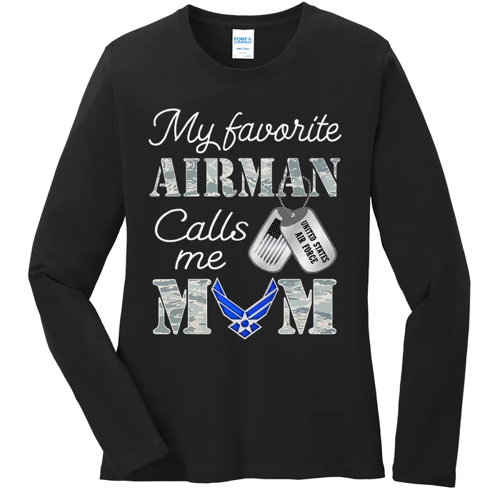 My Favorite Airman Calls Me Mom Air Force Mom Ladies Long Sleeve Shirt