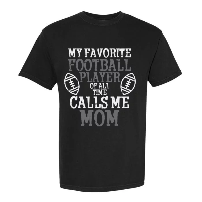 My Favorite American Football Player Calls Me Mom Mama Garment-Dyed Heavyweight T-Shirt