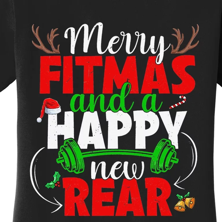 Merry Fitmas And Happy New Rear Year Fitness Weight Lifting Women's T-Shirt