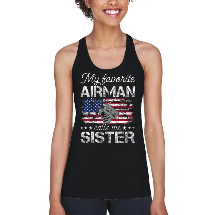 My Favorite Airman Calls Me Sister Proud Sister Women's Racerback Tank