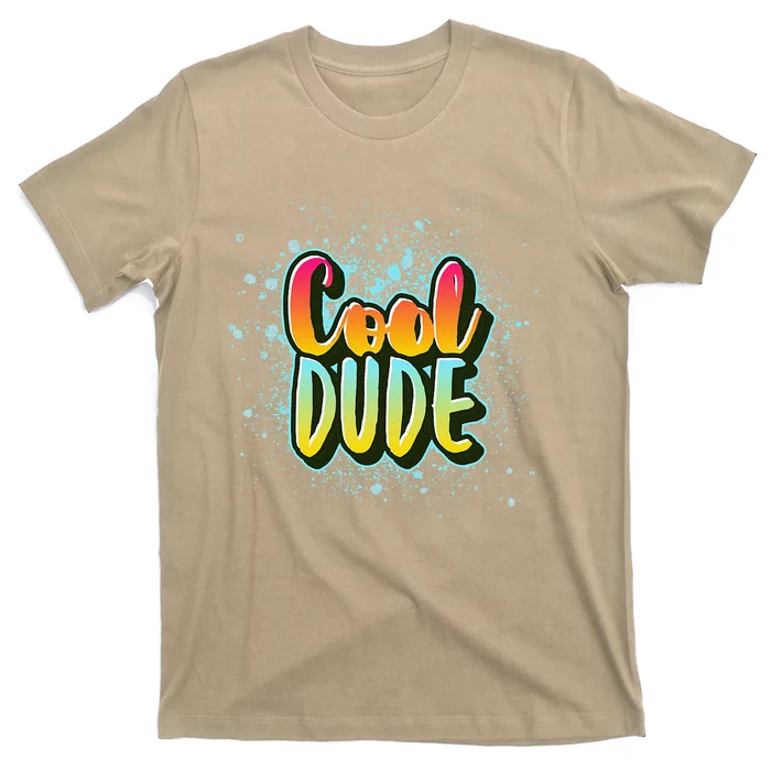 Matching Father And Son Fathers Day Gift Cool Dude T-Shirt