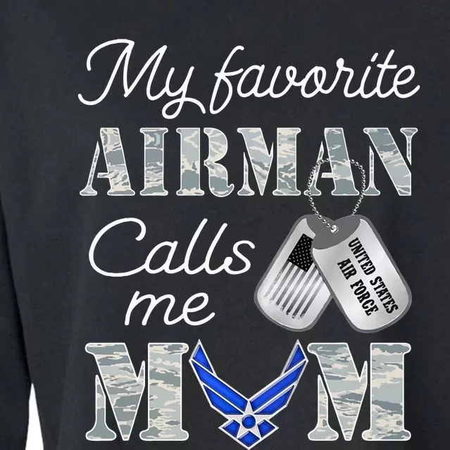 My Favorite Airman Calls Me Mom Air Force Mom Cropped Pullover Crew