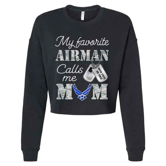 My Favorite Airman Calls Me Mom Air Force Mom Cropped Pullover Crew