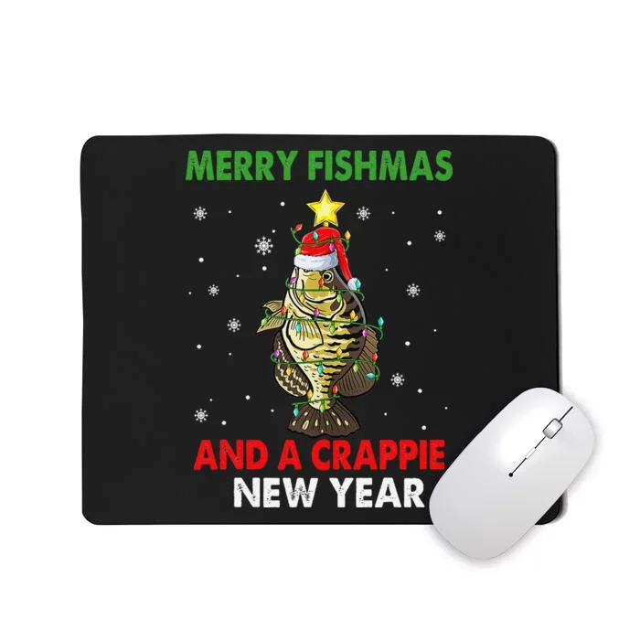 Merry Fishmas And A Crappie New Year Fishing Funny Xmas Mousepad