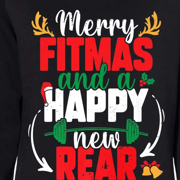 Merry Fitmas And A Happy New Rear New Year Christmas Workout Gift Womens California Wash Sweatshirt