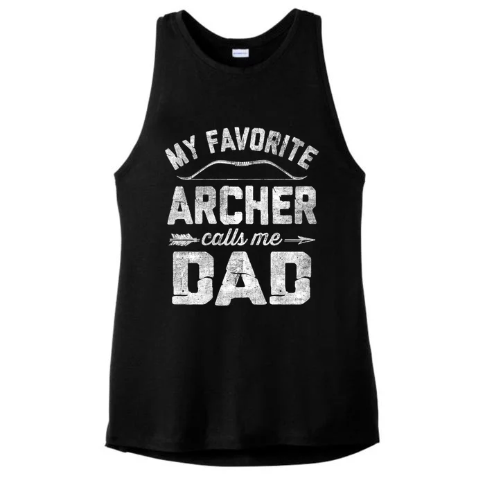 My Favorite Archer Calls Me Dad Archery FatherS Day Ladies Tri-Blend Wicking Tank