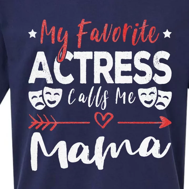 My Favorite Actress Calls Me Mama Theatre Lover Mom Sueded Cloud Jersey T-Shirt