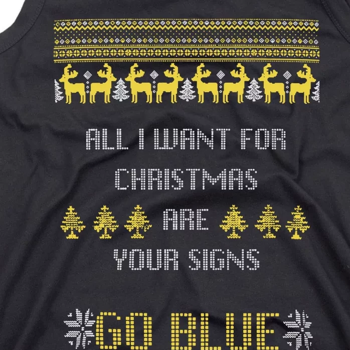 Michigan Football All I Want For Christmas Are Your Signs Tank Top