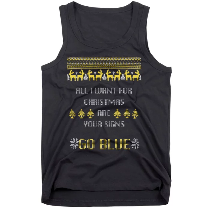 Michigan Football All I Want For Christmas Are Your Signs Tank Top