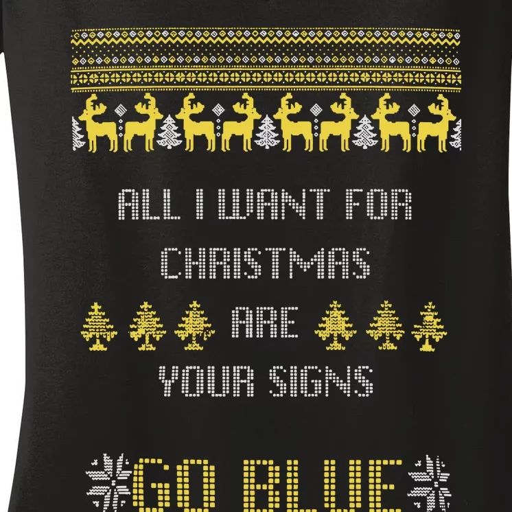 Michigan Football All I Want For Christmas Are Your Signs Women's V-Neck T-Shirt