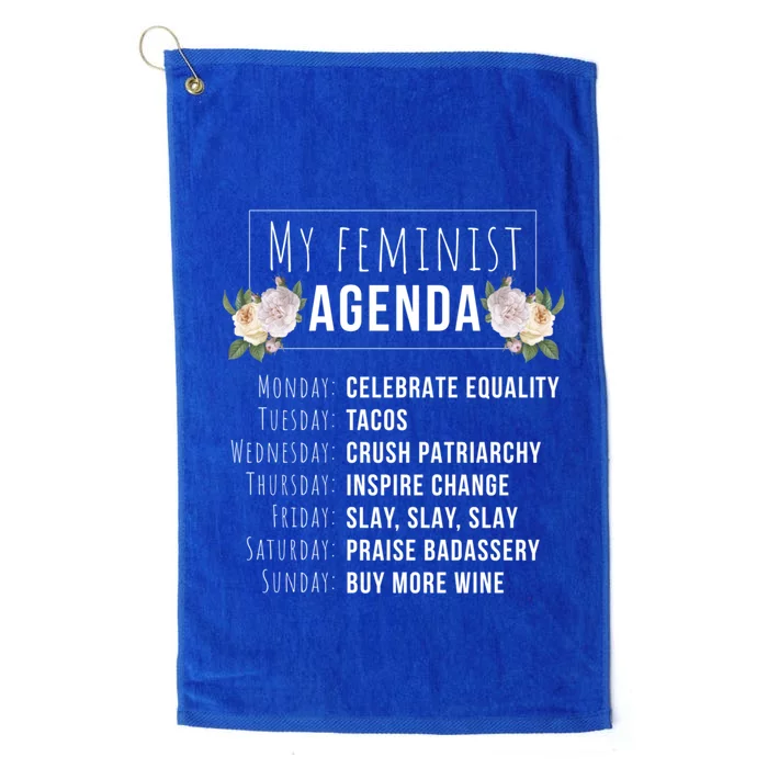 My Feminist Agenda Cool Feminist Feminism Gift Platinum Collection Golf Towel