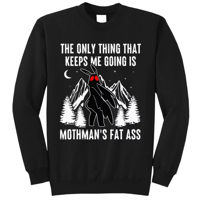 Mothman Fat Ass Vintage Cryptid Funny Mothman Tall Sweatshirt