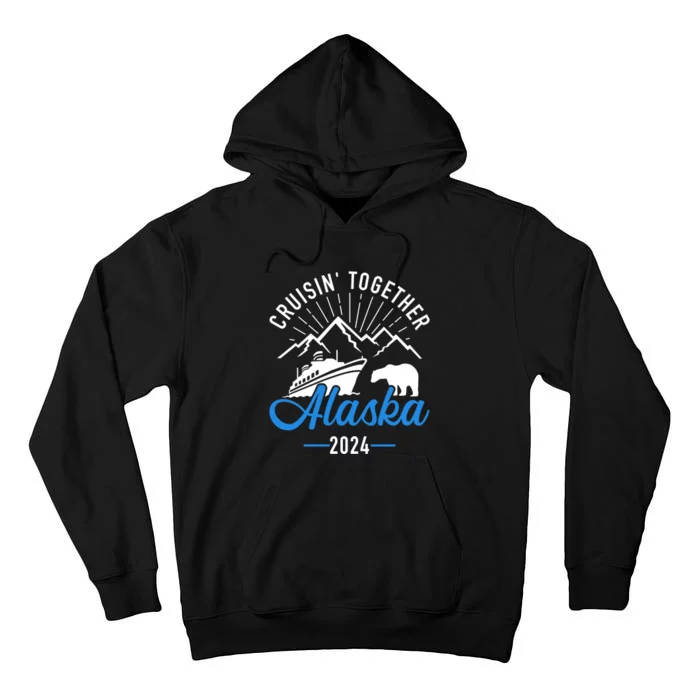 Matching Family And Friends Group Alaska Cruise 2024 Tall Hoodie