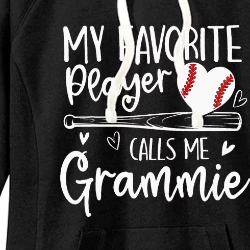 My Favorite Baseball Player Calls Me Grammie Mothers Day Women's Fleece Hoodie