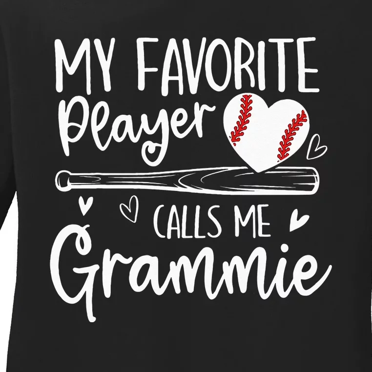 My Favorite Baseball Player Calls Me Grammie Mothers Day Ladies Long Sleeve Shirt