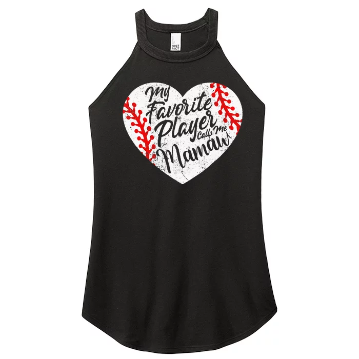 My Favorite Baseball Player Calls Me Mamaw Heart Family Women’s Perfect Tri Rocker Tank