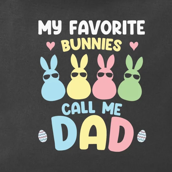 My Favorite Bunnies Call Me Daddy Easter Peeps Father's Day Easter Day Zip Tote Bag