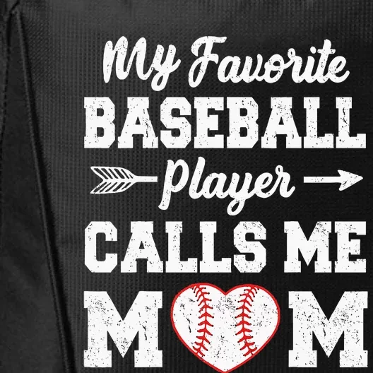 My Favorite Baseball Player Calls Me Mom Mothers Day City Backpack