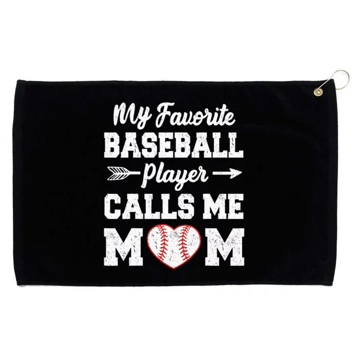 My Favorite Baseball Player Calls Me Mom Mothers Day Grommeted Golf Towel