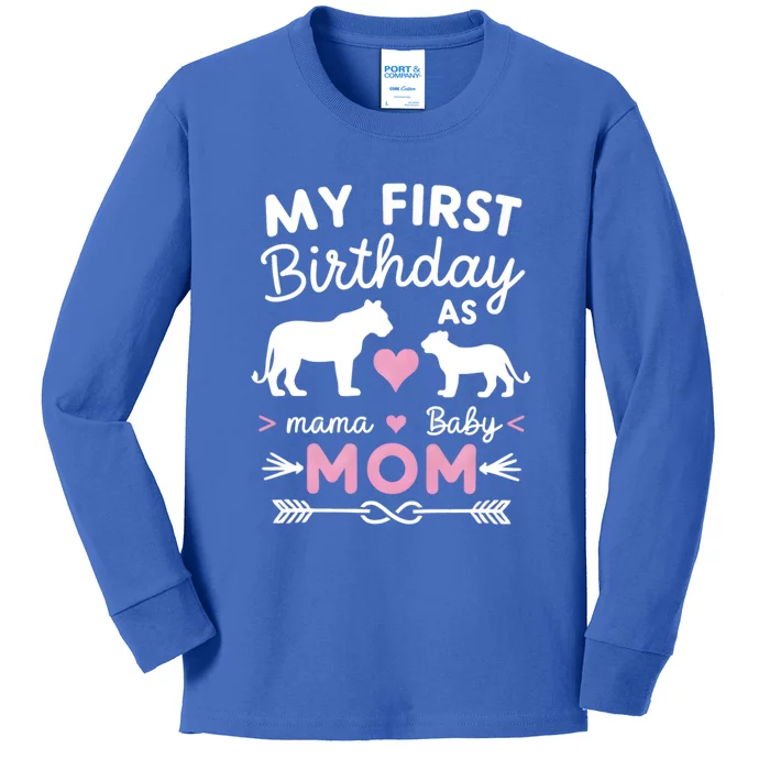 My First Birthday As Mom Lioness And Cub Love Gift Kids Long Sleeve Shirt