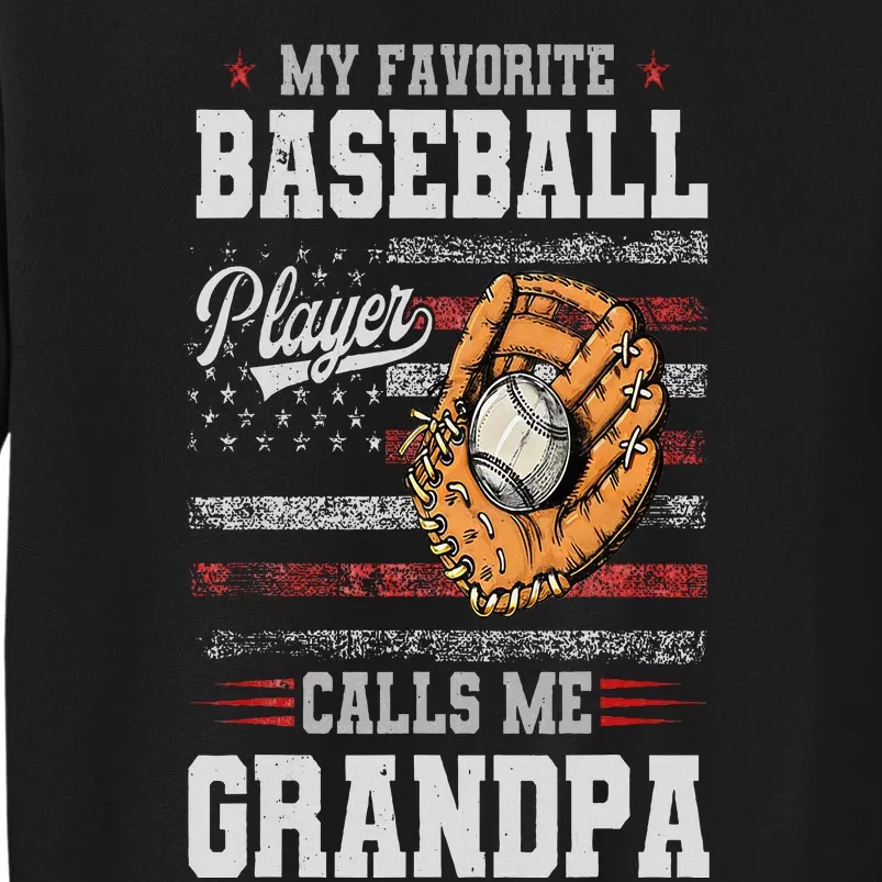 My Favorite Baseball Player Calls Me Grandpa Father’S Day Sweatshirt