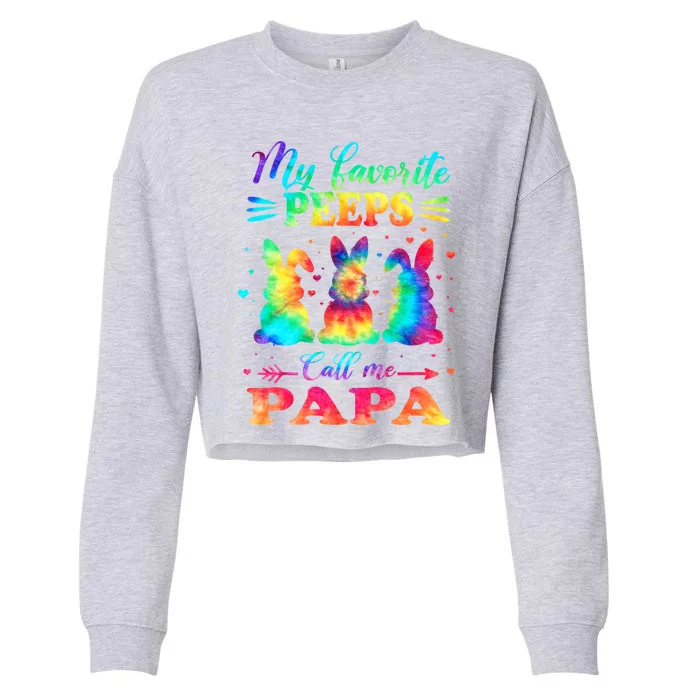 My Favorite Bunnies Call Me Papa Easter Tie Dye Gift Cropped Pullover Crew