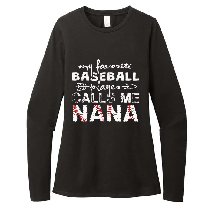 My Favorite Baseball Player Calls Me Nana Mother Day Womens CVC Long Sleeve Shirt