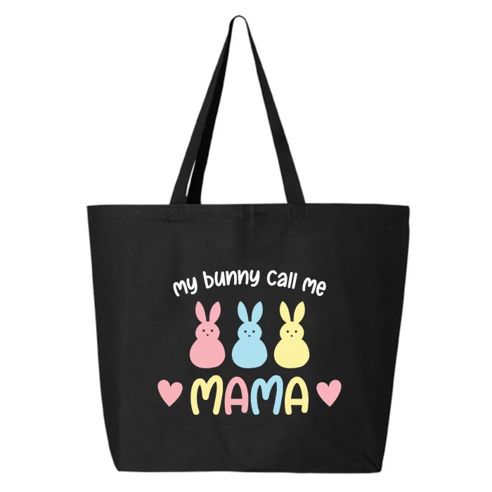 My Favorite Bunnies Call Me Mama Easter Mother's Day Easter Day 25L Jumbo Tote