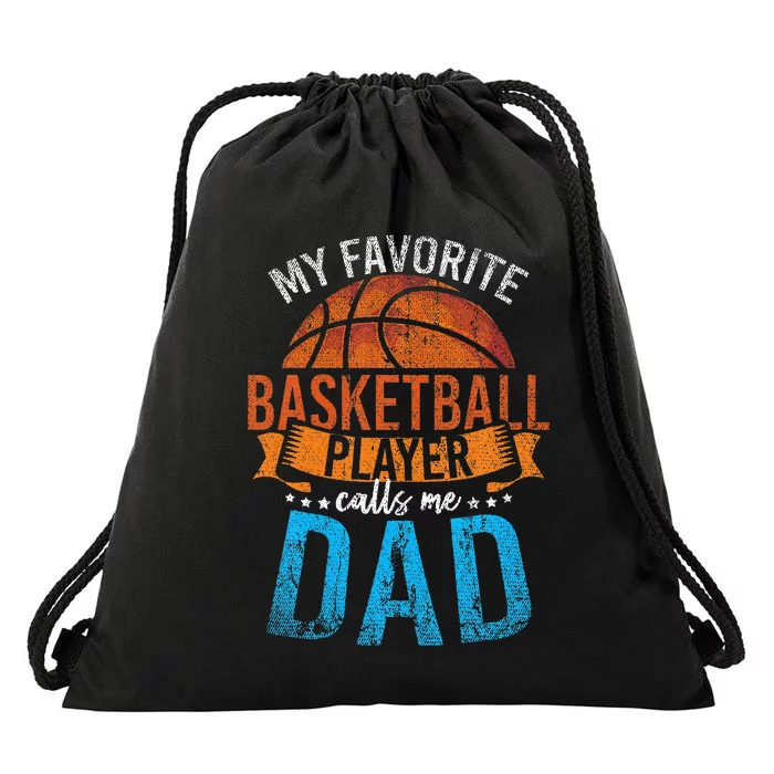 My Favorite Basketball Player Calls Me Dad Basketball Drawstring Bag