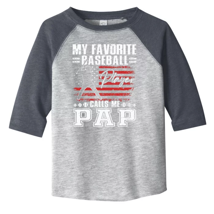 My Favorite Baseball Player Calls Me Pap American Flag Toddler Fine Jersey T-Shirt