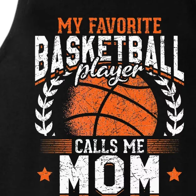 My Favorite Basketball Player Calls Me Mom Basketball Ladies Tri-Blend Wicking Tank