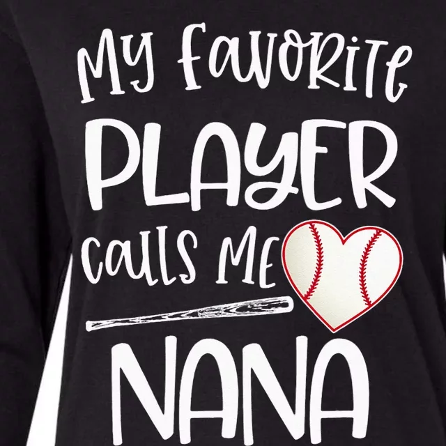 My Favorite Baseball Player Calls Me Nana Heart Ball Womens Cotton Relaxed Long Sleeve T-Shirt