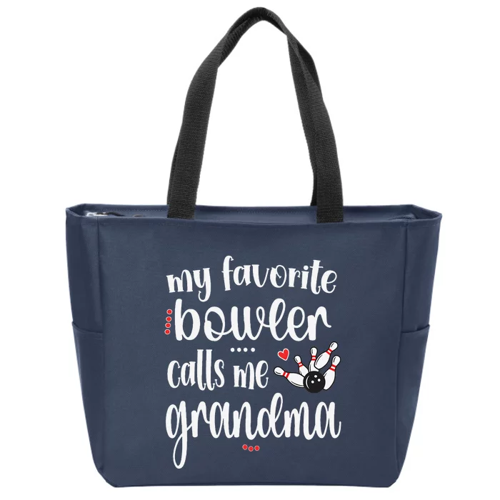 My Favorite Bowler Calls Me Bowling Grandma Zip Tote Bag