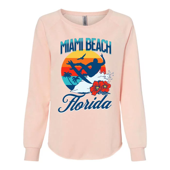 Miami Florida Beach Surf Summer Vacation Womens California Wash Sweatshirt