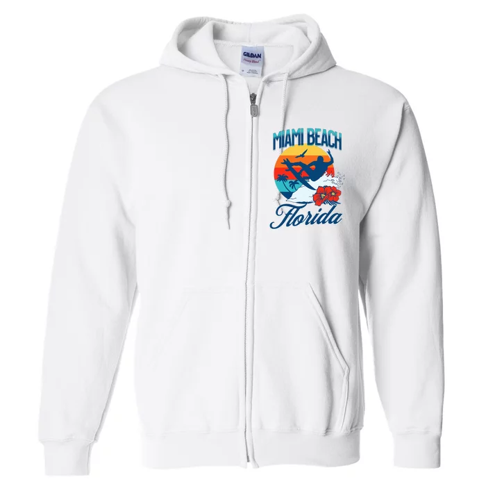 Miami Florida Beach Surf Summer Vacation Full Zip Hoodie