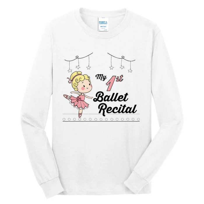 My First Ballet Recital Tall Long Sleeve T-Shirt