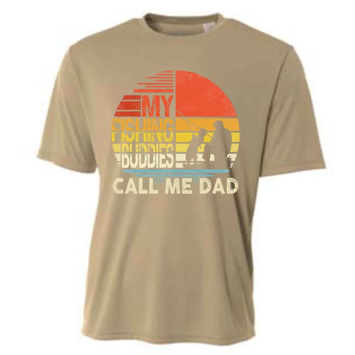 My Fishing Buddies Call Me Dad Father Day Birthday Cooling Performance Crew T-Shirt