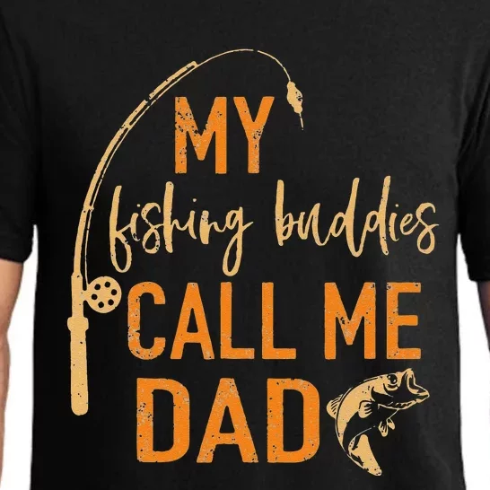 My Fishing Buddies Call Me Dad Father Day Gifts Pajama Set