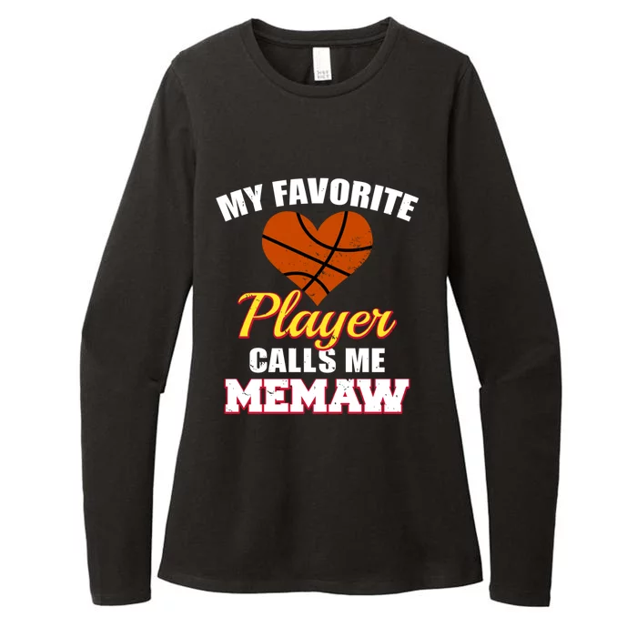 My Favorite Basketball Player Calls Me Memaw Funny Memaw Gift Womens CVC Long Sleeve Shirt