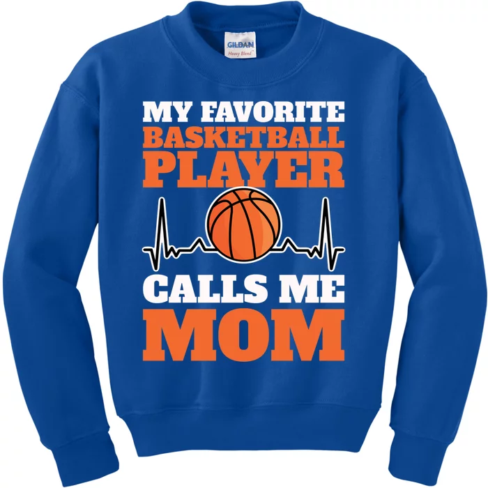 My Favorite Basketball Player Calls Me Mom Gift Kids Sweatshirt