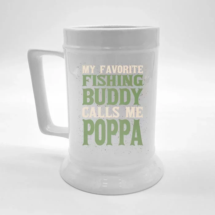 My Favorite Buddy Fishing Poppa Fisher Dad Hobby Family Gift Front & Back Beer Stein