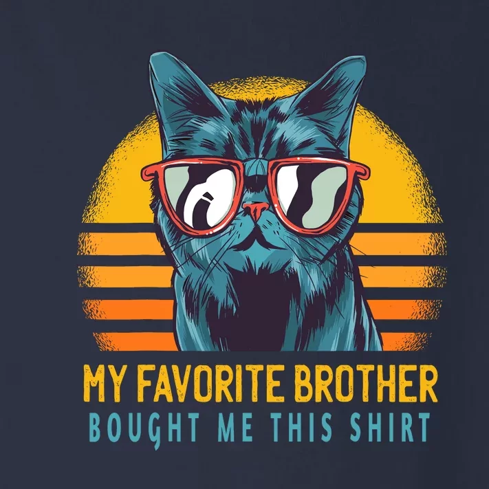 My Favorite Brother Bought Me This Funny Gift Cute Cat Toddler Long Sleeve Shirt