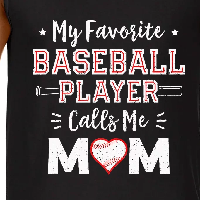 My Favorite Baseball Player Calls Me Mom Mom Baseball Comfort Colors® Tank Top