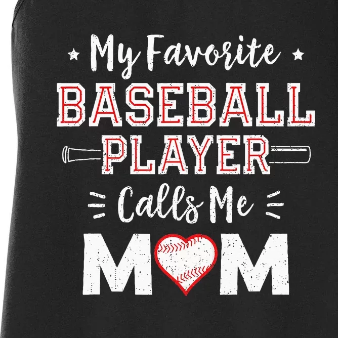 My Favorite Baseball Player Calls Me Mom Mom Baseball Women's Racerback Tank