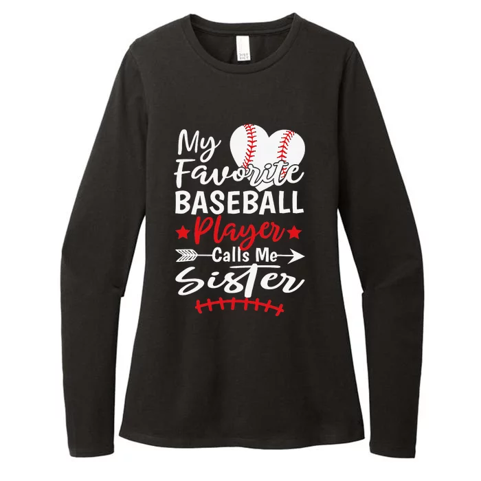 My Favorite Baseball Player Calls Me Sister Womens CVC Long Sleeve Shirt