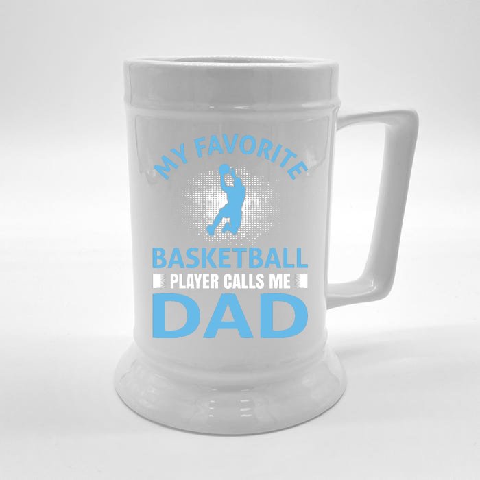 My Favorite Basketball Player Calls Me Dad Front & Back Beer Stein