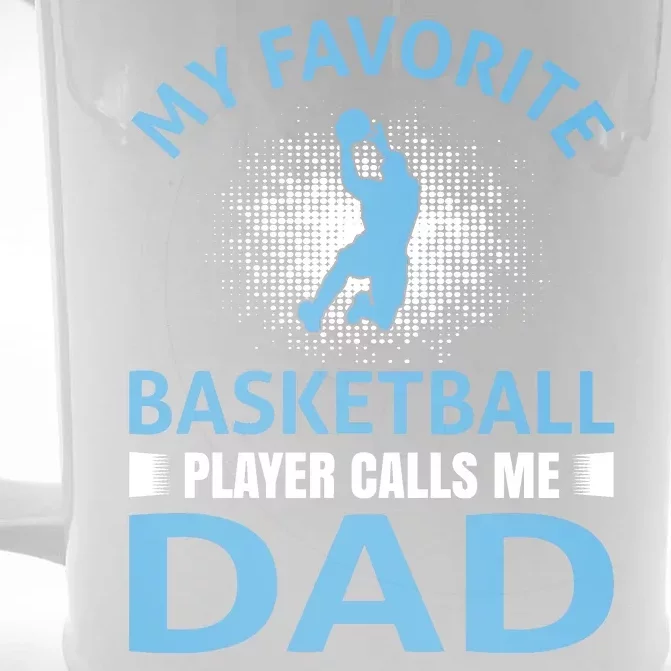 My Favorite Basketball Player Calls Me Dad Front & Back Beer Stein