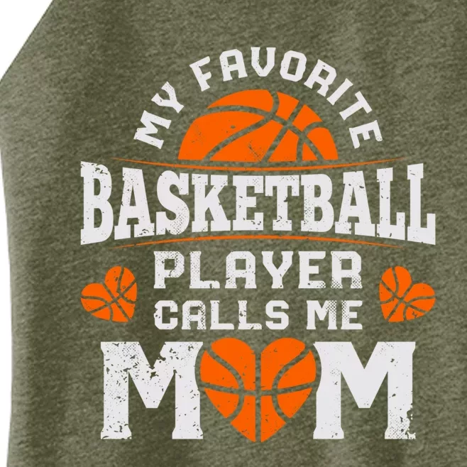 My Favorite Basketball Player Calls Me Mom Mothers Day Gifts Women’s Perfect Tri Rocker Tank